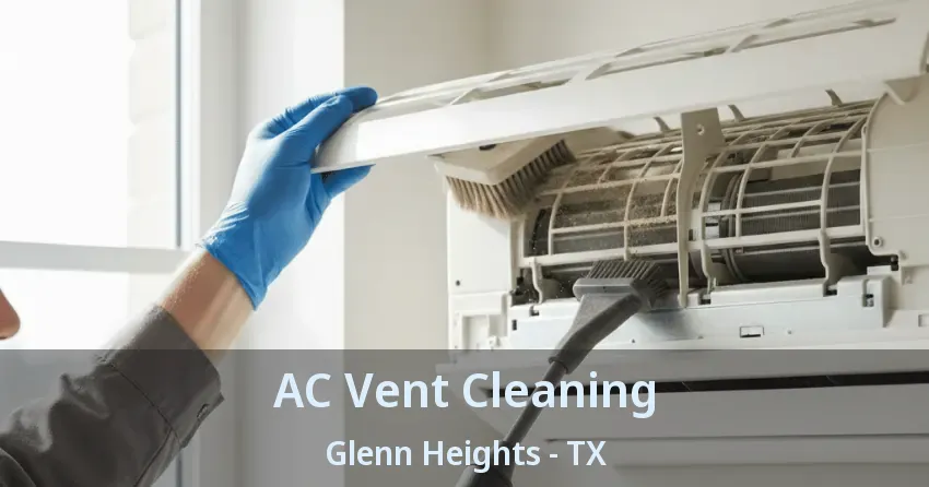 AC Vent Cleaning Glenn Heights - TX